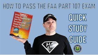 Pass the FAA's Part 107 Exam | Part 8 QUICK REVIEW | Part 107 Study Guide 2023