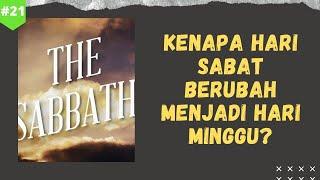 Kenapa Hari Sabat Berubah Dari Sabtu Menjadi Hari MInggu? | #JawabAlkitab
