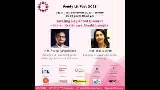 Tackling Neglected Diseases | Pondy Lit Fest 2023