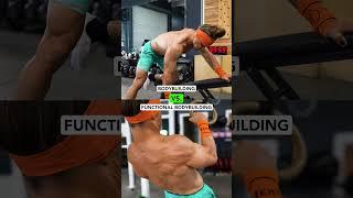 Bodybuilding VS. Functional Bodybuilding