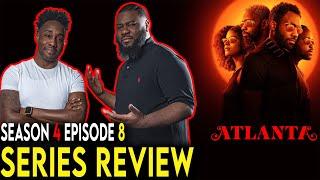 Atlanta Season 4 Episode 8 Recap & Review - "The Goof Who Sat By the Door"