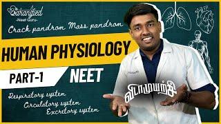 Zoo - Human Physiology - Part 1 | Respiratory + Circulatory | Vidaamuyarchi Crash Course| NEET 2025
