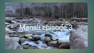 Our last day in Manali|travblog|Hadimbatemplevlog|Beas river#therawsoul#vlog#manali#himachalpradesh