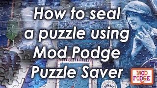 How to Seal a Puzzle Using Mod Podge Puzzle Saver