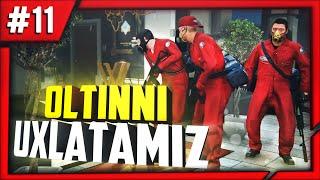 GTA 5 / OLTINNI UXLATAMIZ #11 / UZBEKCHA LETSPLAY