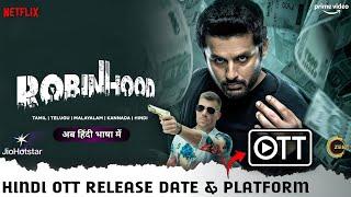 Robinhood Hindi OTT Release Date & Platform | Nithiin Robinhood Full Movie OTT Release Update 2025