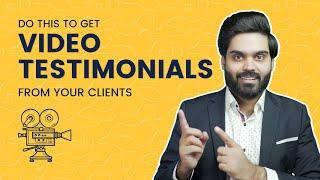 How to get VIDEO TESTIMONIAL from your freelancing clients