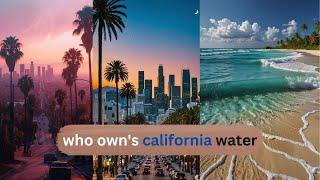 California water flowing now