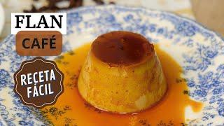 FLAN DE CAFE  | Receta fácil y rica. LaDulcepedia