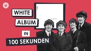 The Beatles White Album in 100 Sekunden | uDiscover Music