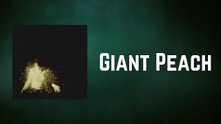 Wolf Alice - Giant Peach (Lyrics)