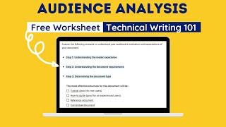 How I Write Technical Documents (Part 2) // Audience Analysis Worksheet
