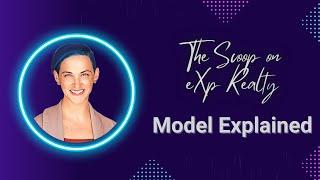 eXp Realty Model Explained