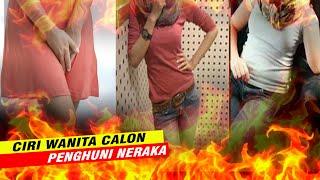 6 GOLONGAN WANITA CALON PENGHUNI NERAKA