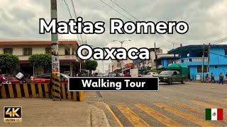 Daytime Walking Tour of Downtown Matías Romero, Oaxaca, Mexico in 4K | City Sound