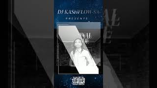 The Finale Episode. X Dj kashflow SA