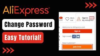 How to Change AliExpress Password !