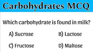 Carbohydrates MCQ | Carbohydrates questions | Carbohydrates | Biochemistry MCQ