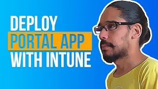 DEPLOY Company Portal App Using Intune | CHECK THIS OUT!