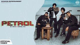Petrol - Avi Sidhu x Grewal 3131 (Official Video) | K28 | New Punjabi Song 2024