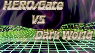 DevPro Duel: HERO/Gate vs Dark World