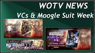 WOTV News: VC + Moogle Suit Bonus!