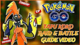 Tapu Koko Raid & Battle Guide | Best Counters, Movesets & Strategies #pokemon #pokemongo #guide