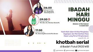 [LIVE 🟢] Ibadah Hari Minggu GPIB MENARA IMAN, 10 MARET 2024 09.00 WIB