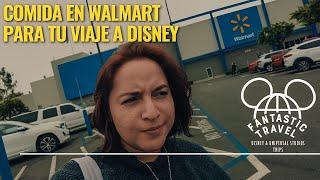 ¿Cómo ahorrar dinero en tu viaje a Disney? -  Compras en Walmart