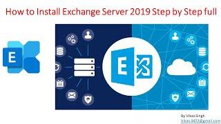 How to Install Exchange Server 2019 Step by Step full