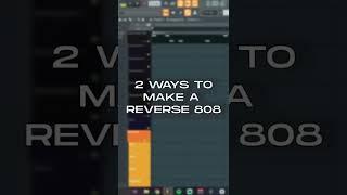 2 Ways to make a reverse 808 in FL studio 20! 