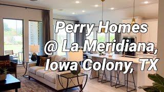 Perry Homes 2737 Plan at La Meridiana, Iowa Colony, TX