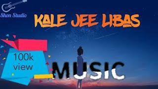 kale Jee Libas did shakinan kudi full song |kaka|Shon Studio