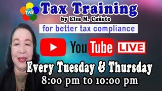 Tax Training by Elsa M. Cañete You Tube Live Invite