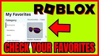 How To Check Your FAVORITES On Roblox (QUICK & EASY)