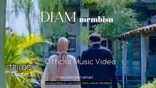 DIAM MEMBISU - Satrio_w ( Official Musik Video)#musikkita