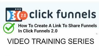 How To Create Links To Share Funnels With Other Clickfunnels 2.0 Users In Clickfunnels 2.0