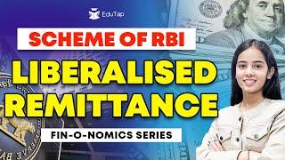 Finance Current Affairs | Liberalised Remittance Scheme| RBI Schemes | RBI, SEBI, NABARD Phase 1 & 2