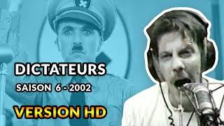 Dictateurs - 2002 - Débats de Gérard de Suresnes HD