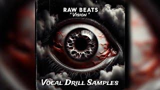 [FREE] VOCAL DRILL SAMPLE PACK - “VISION” (DARK ETHNIC VOCAL LOOPS)