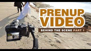 Prenup video behind the scene part 1