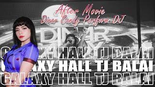 KESERUAN DINAR CANDY PERFORM DJ DI GALAXY HALL TANJUNG BALAI #dinarcandy #dj