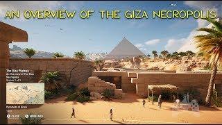Pyramids - An Overview of the Giza Necropolis