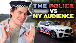 The Police VS My Audience