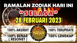 RAMALAN ZODIAK HARI INI SELASA | 28 FEBRUARI 2023 LENGKAP DAN AKURAT