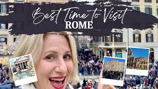 Best Time To Visit Rome Italy In 2024? Tips To Escape Heat And Crowds!