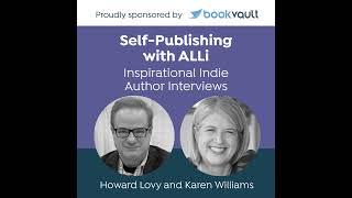 Inspirational Indie Author Interview #183: Karen Williams. Business Coach Turned Book Mentor Guid...
