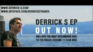 DERRICK S - Into The Deep (Original)