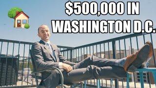 What does $500,000 buy in Washington D.C.? | DC real estate VS Seattle real estate