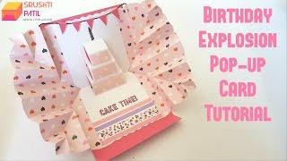 Explosion pop up card - Birthday Theme by Srushti Patil